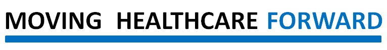 Moving Healthcare Forward