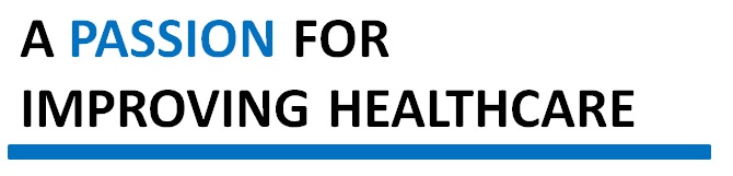 A Passion For Improving Healthcare